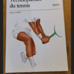 Technopathies Du Tennis – Jacques Parier