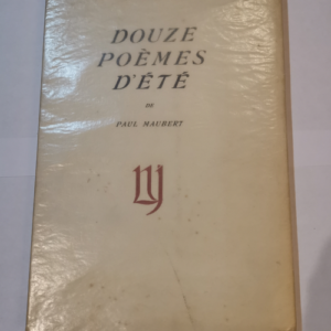 Douze poèmes d’été.‎ – 1929 ...