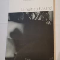 La Nuit au hasard – Patricia Martin-Def...