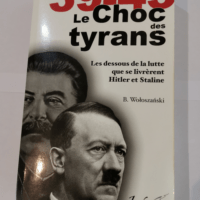 CHOC DES TYRANS – BOGUSLAW WOLOSZANSKI ...