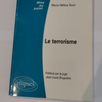 Le terrorisme – Marie-Hélène Gozzi