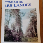 Connaitre Les Landes Par Chabas D. – Chabas D.