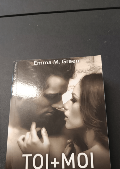 TOI+MOI ENVERS ET CONTRE TOUT VOL.2 REIMPRESSION - EMMA M GREEN