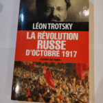 La Révolution russe d’Octobre 1917 – Léon Trotsky