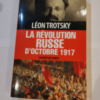 La Révolution russe d’Octobre 1917 &#8...