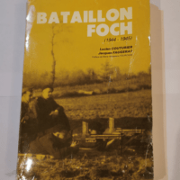 Bataillon Foch ( 1944 – 1945 ) – ...