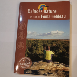 Balades nature en forêt de Fontainebleau – Collectif