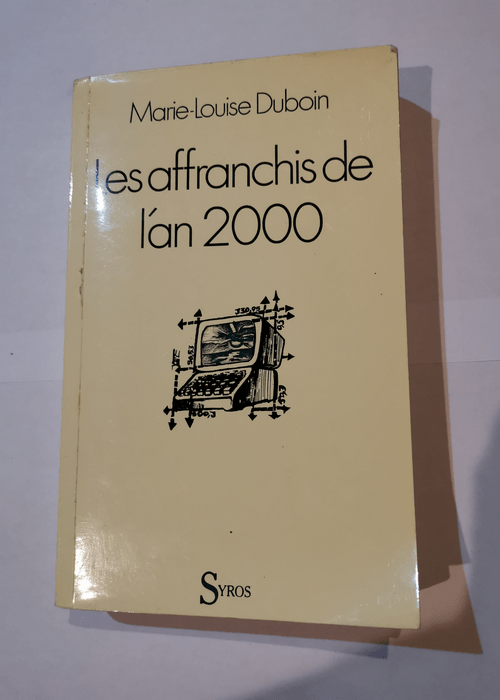 Les Affranchis de l’an 2000 – Marie-Louise Duboin