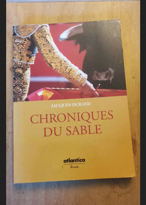 Chroniques Du Sable – Jacques Durand