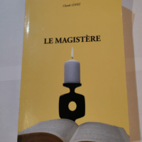 Le magistère : L’écoute du médium – Lopez