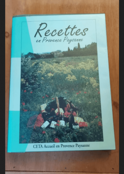 Recettes En Provence Paysanne - Collectif