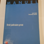 Droit judiciaire privé (ancienne édition) – Loïc Cadiet Emmanuel Jeuland