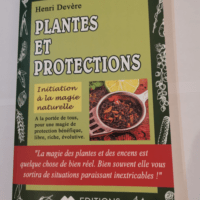 Plantes et protections – Henri Devère