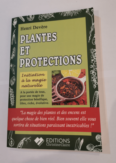 Plantes et protections - Henri Devère