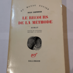 Les recours de la methode. –