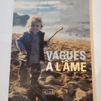 Vagues a l’Ame – José Pereira