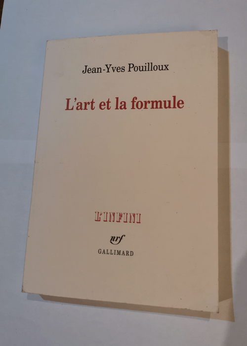 L’art et la formule – Jean-Yves Pouilloux