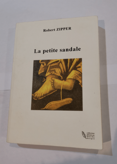 La petite sandale - Robert Zipper