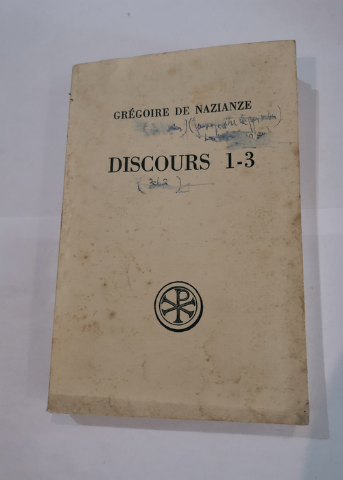 Discours 1-3 – Grégoire de Nazianze