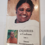 Causeries à l’ashram – tome 3 – Swami Paramatmananda Puri Amma Sri Mata Amritanandamayi Devi