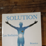 solution – les stellaires – BIOLLAZ