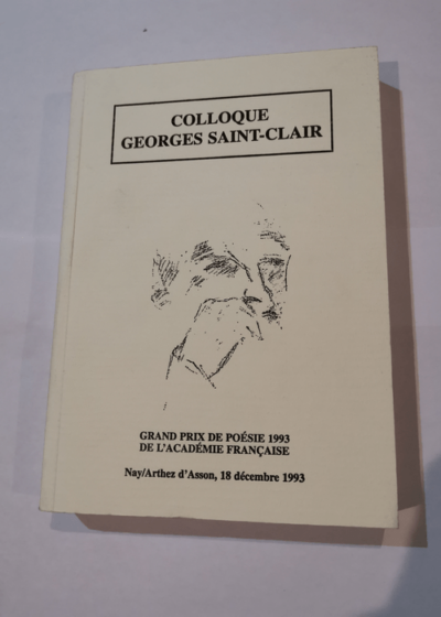 colloque georges saint-clair - Nay Arthez d'Asson 18 décembre 1993 -