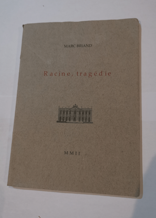 Racine tragédie – BRIAND Marc