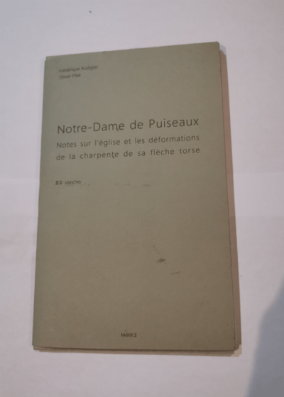 Notre-Dame de Puiseaux - Frédérique Audigier Olivier Pilet