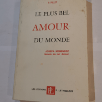 Le plus bel amour du monde – P. Pillet