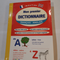 Mon premier dictionnaire français Anglais &#...