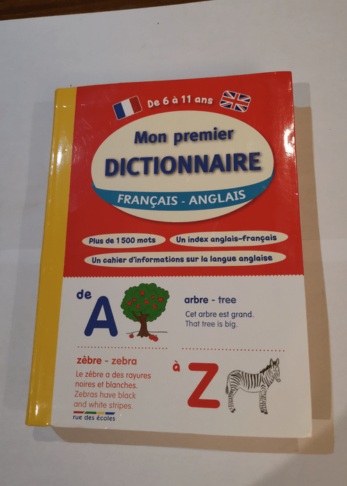 Mon premier dictionnaire français Anglais &#...