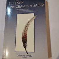 Le destin une chance à saisir – Thorwald Dethlefsen