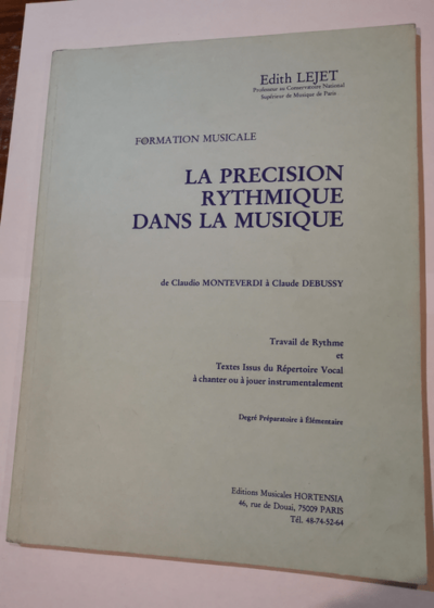 La Précision Rythmique dans la musique - Edith LEJET