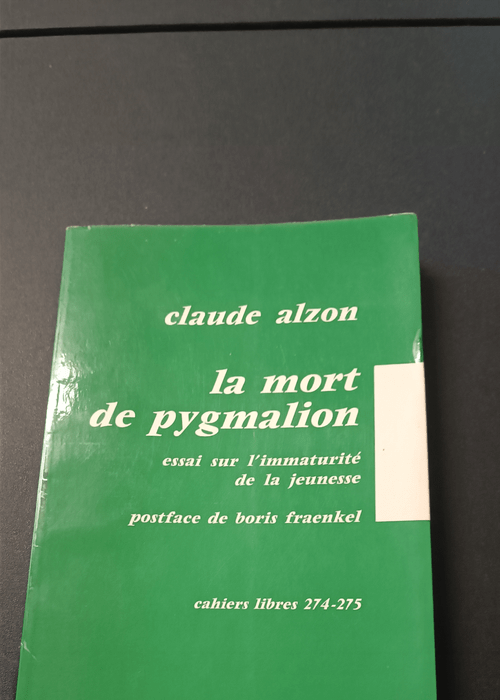 Mort de Pygmalion – Claude Alzon