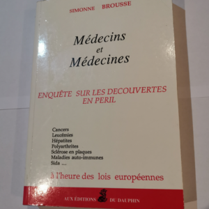 Médecins et médecines – Brousse Simon...