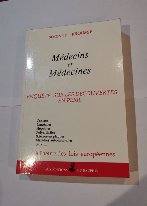 Médecins et médecines – Brousse Simonne