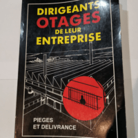 Dirigeants otages de leur entreprise – Pierre-Henri Vitour Pierre Labalte