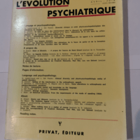 L’EVOLUTION PSYCHIATRIQUE TOME 45 FASC....