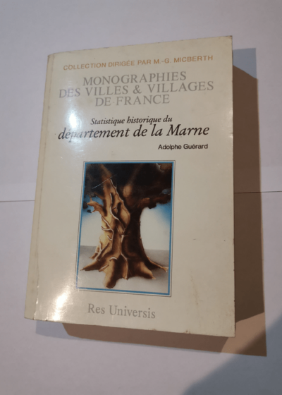 Marne - statistique historique du departement (departement de la) - Guerard Adolphe