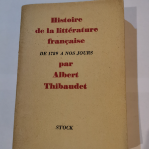 Histoire de la littérature française de 178...