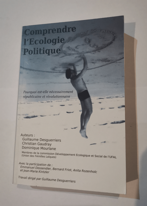Comprendre Écologie Politique – Collectif