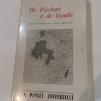 De Psichari à de Gaulle : Apogée et effacem...