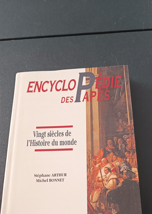 Encyclopédie des papes – ARTHUR STEPHA...