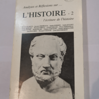 Analyses et réflexions sur l’Histoire ...