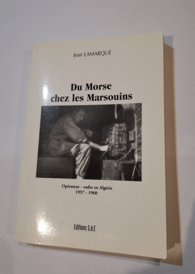 Du Morse Chez les Marsouins - Jean Lamarque