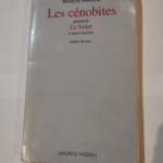 Les Cénobites précédé de Le Bidet et autres histoires – Mario Hakkas Noëlle Bertin