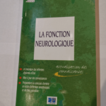 La fonction neurologique – APHP