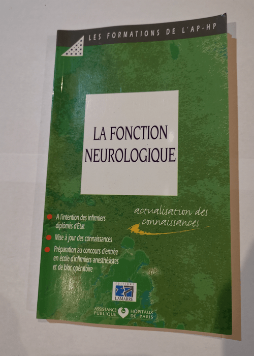 La fonction neurologique – APHP