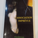 Association imprevue – Marie Longuet