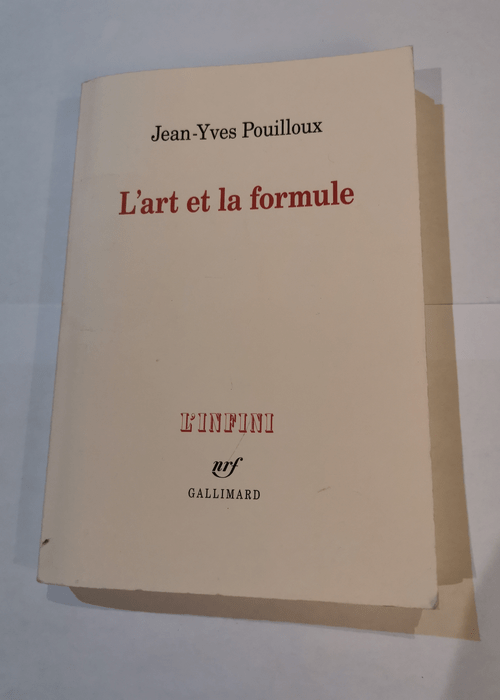 L’art et la formule – Jean-Yves Pouilloux